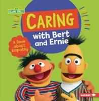 Caring With Bert and Ernie