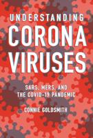 Understanding Corona Viruses
