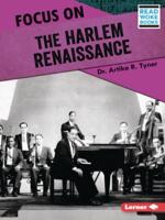 Focus on the Harlem Renaissance