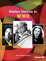 Hidden Heroes in WWII