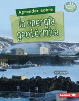 Aprender Sobre La Energía Geotérmico