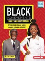 Black Achievements in Arts and Literature