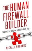 The Human Firewall Builder