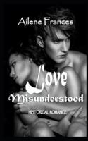 Love Misunderstood