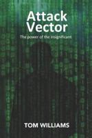 Attack Vector