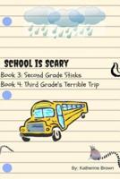 School Is Scary Book 3 & 4