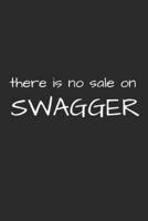 There Is No Sale on Swagger