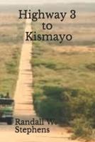 Highway 3 to Kismayo