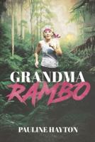 Grandma Rambo