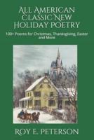 All American Classic New Holiday Poetry