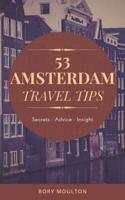 53 Amsterdam Travel Tips