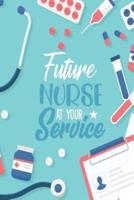 Future Nurse at Your Service