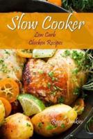 Slow Cooker Low Carb Chicken Recipes