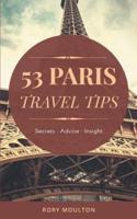 53 Paris Travel Tips