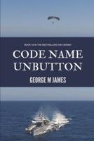 Code Name Unbutton