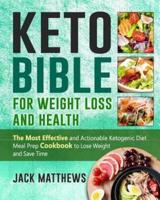 Keto Bible for Weight Loss and Health