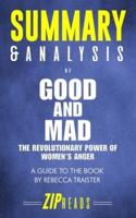 Summary & Analysis of Good and Mad