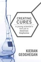 Creating Cures