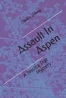 Assault In Aspen