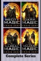 HEX - Big City Magic, Illegal Magic, Dark Magic & Valiant Magic