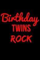 Birthday Twins Rock