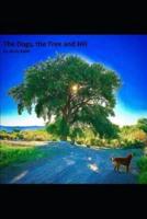 The Dogs, the Hill and the Tree