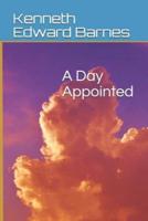 A Day Appointed