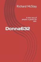 Donna632: A new race of people is grown for sale.