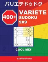 400 + Variete Sudoku 9X9 Cool Mix