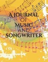 A Journal of Music and Songwriter