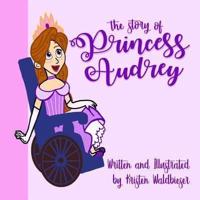 The Story of Princess Audrey