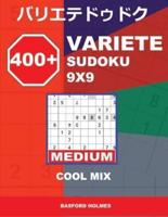 400 + Variete Sudoku 9X9 Medium Cool Mix