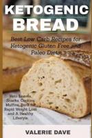 Ketogenic Bread