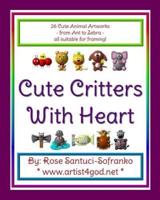 Cute Critters With Heart