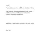 User's Manual for Three Dimensional Fdtd Version C Code for Scattering from Frequency-Independent Dielectric and Magnetic Materials