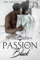 Passion in Black: The Erotic Collection