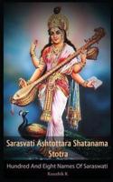 Sarasvati Ashtottara Shatanama Stotra