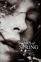 The Scars of Spring