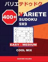 400 + Variete Sudoku 9X9 Easy - Medium Cool Mix