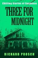 Three for Midnight