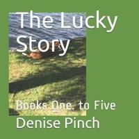The Lucky Story