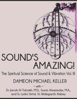 Sound's Amazing!