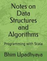 Notes on Data Structures and Algorithms