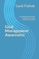 Goal Management Awareness