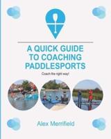 A Quick Guide to Coaching Paddlesports