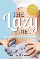 The Lazy Diet
