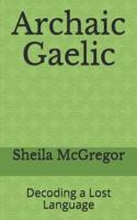 Archaic Gaelic
