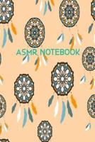Asmr Notebook