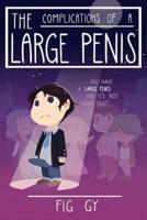 The Complications of a Large Penis