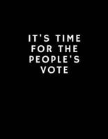 It's Time For The People's Vote